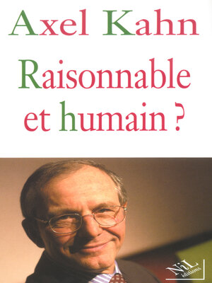 cover image of Raisonnable et humain ?